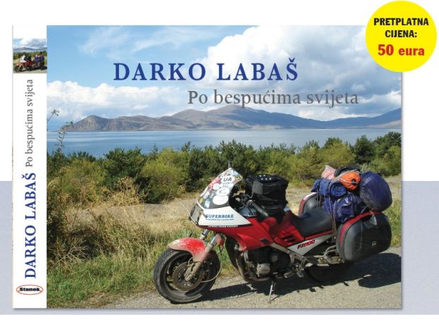 Darko Laba&scaron;: Po bespućima svijeta